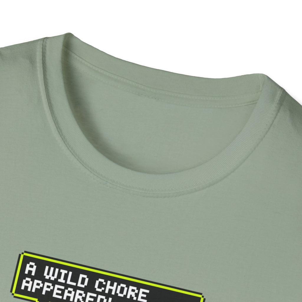 A Wild Chore T-Shirt