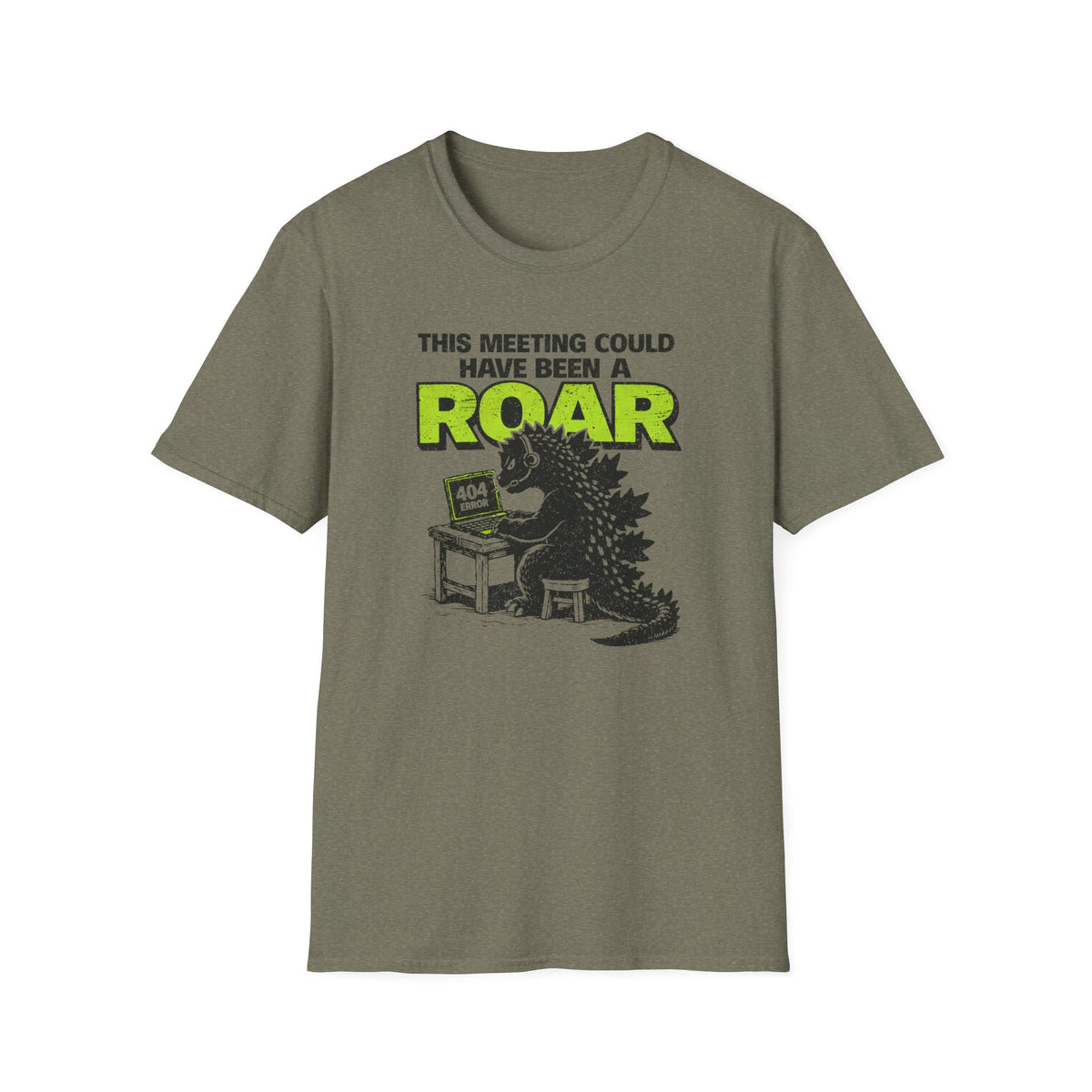 This Meeting could have been a Roar T-Shirt