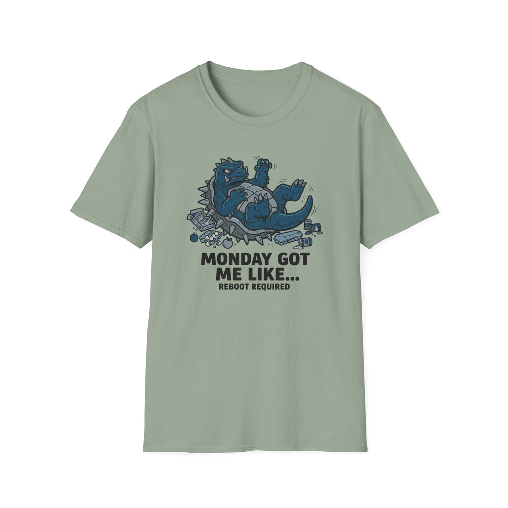 Monday Got Me Like T-Shirt