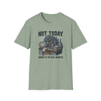 Not Today Monday is the Real Monster T-Shirt
