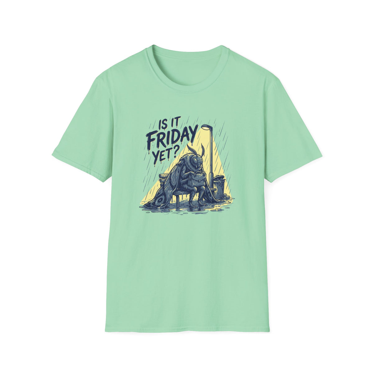 Is It Friday Yet? T-Shirt