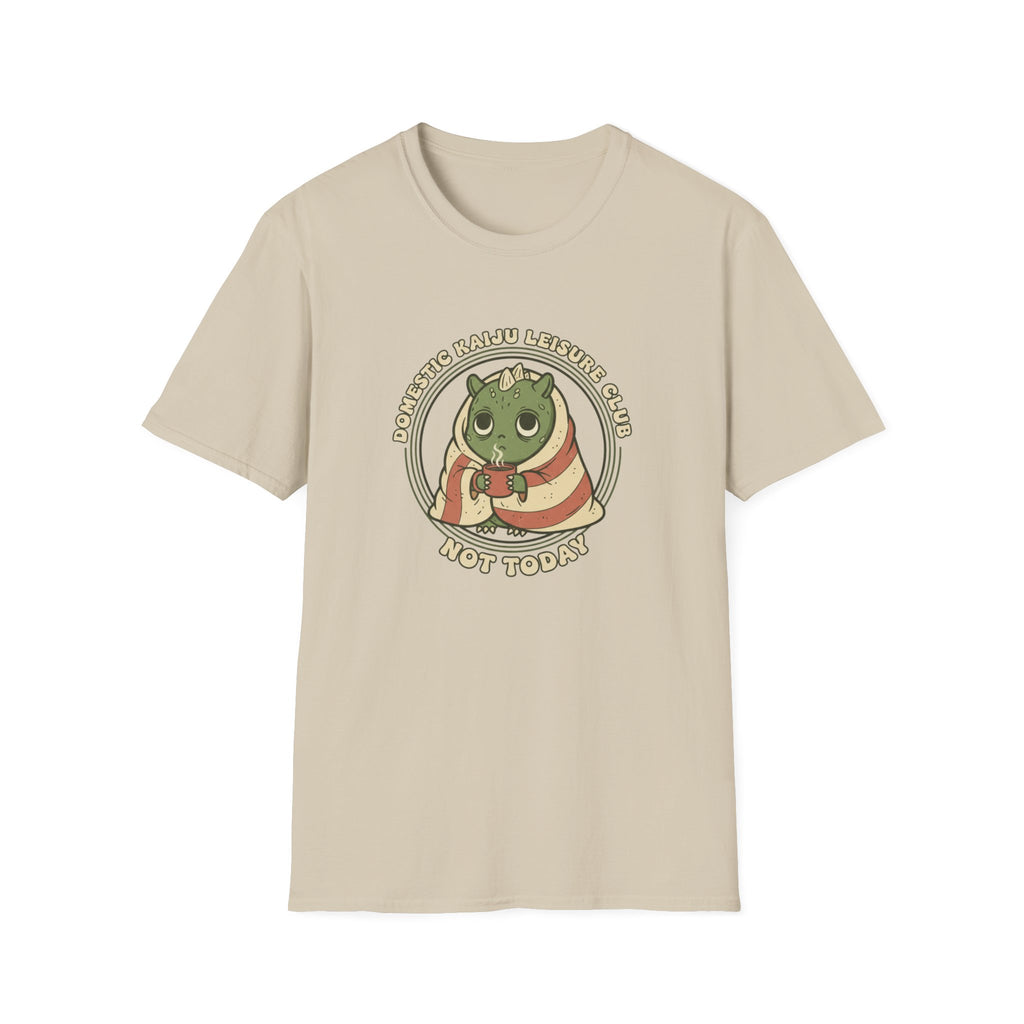 DK Leisure Club Not Today T-Shirt