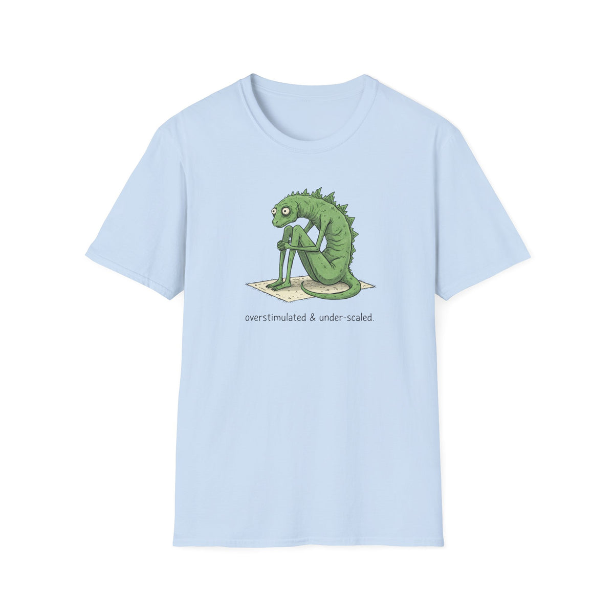Overstimulated and Under Scaled T-Shirt