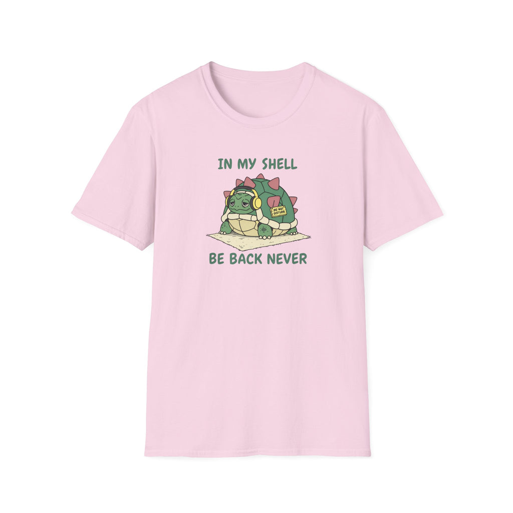 In My Shell - Be Back Never T-Shirt