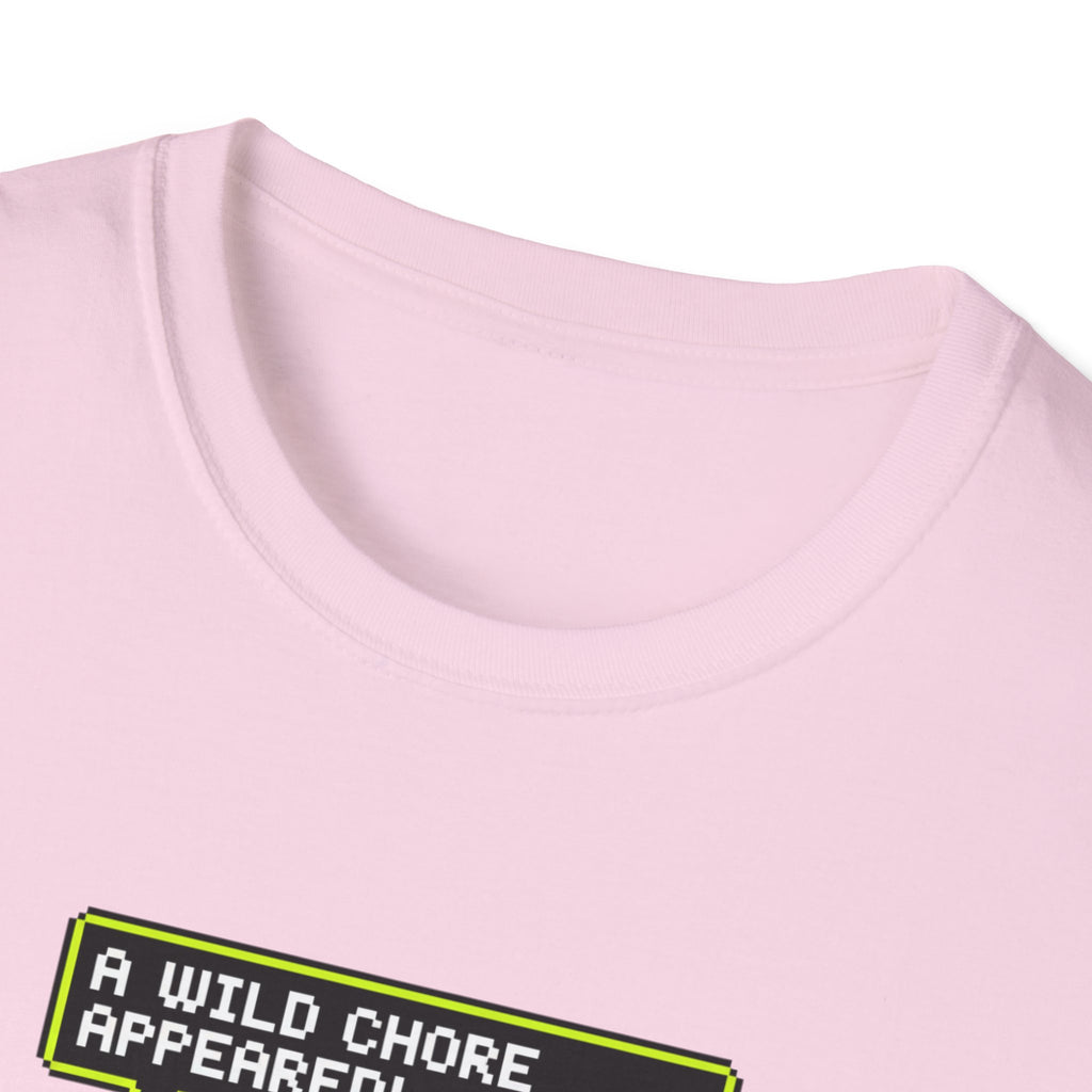 A Wild Chore T-Shirt