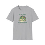 In My Shell - Be Back Never T-Shirt