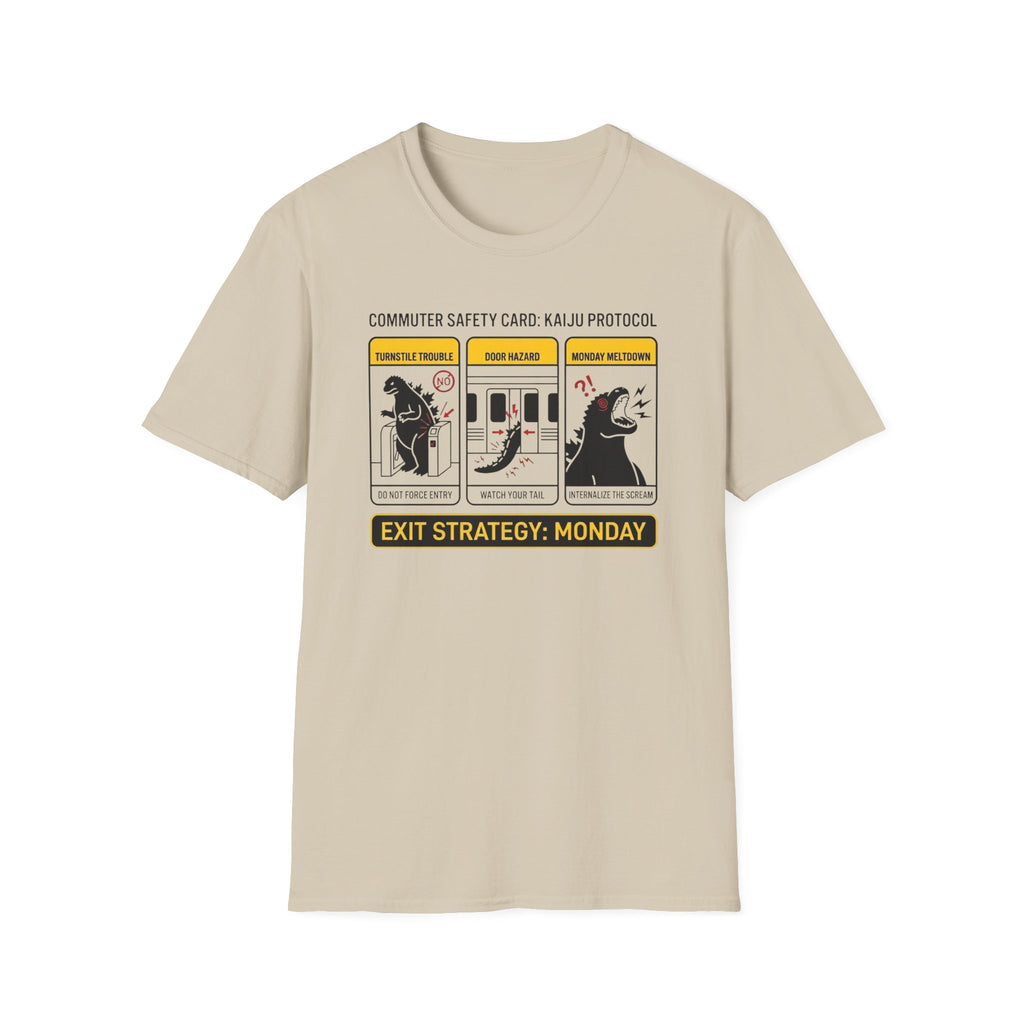 Exit Strategy Monday T-Shirt