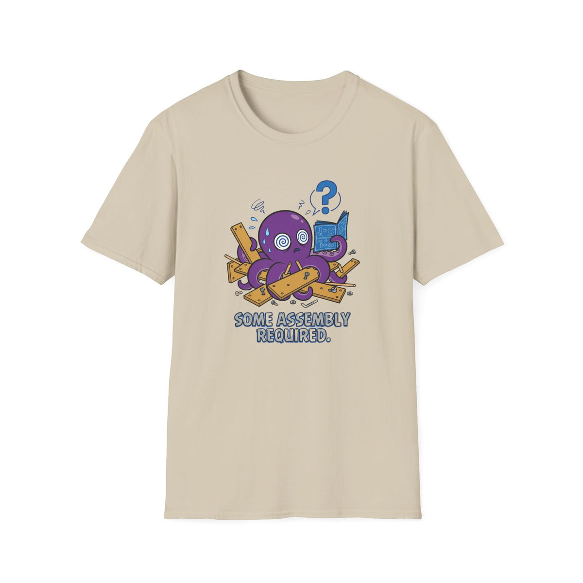 Some Assembly Required T-Shirt
