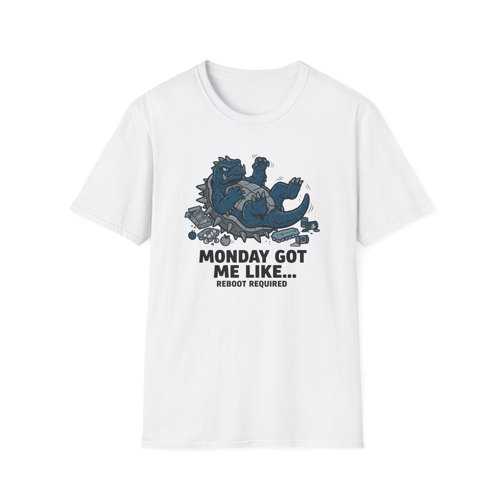 Monday Got Me Like T-Shirt