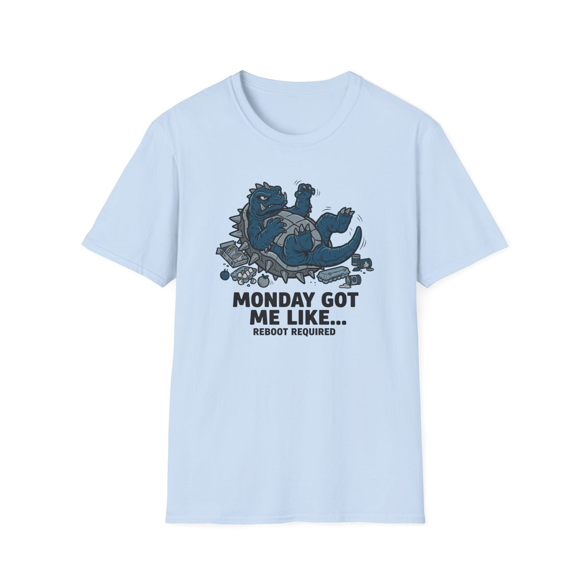 Monday Got Me Like T-Shirt