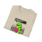 A Wild Chore T-Shirt
