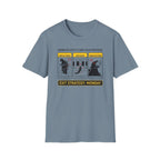 Exit Strategy Monday T-Shirt
