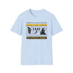 Exit Strategy Monday T-Shirt