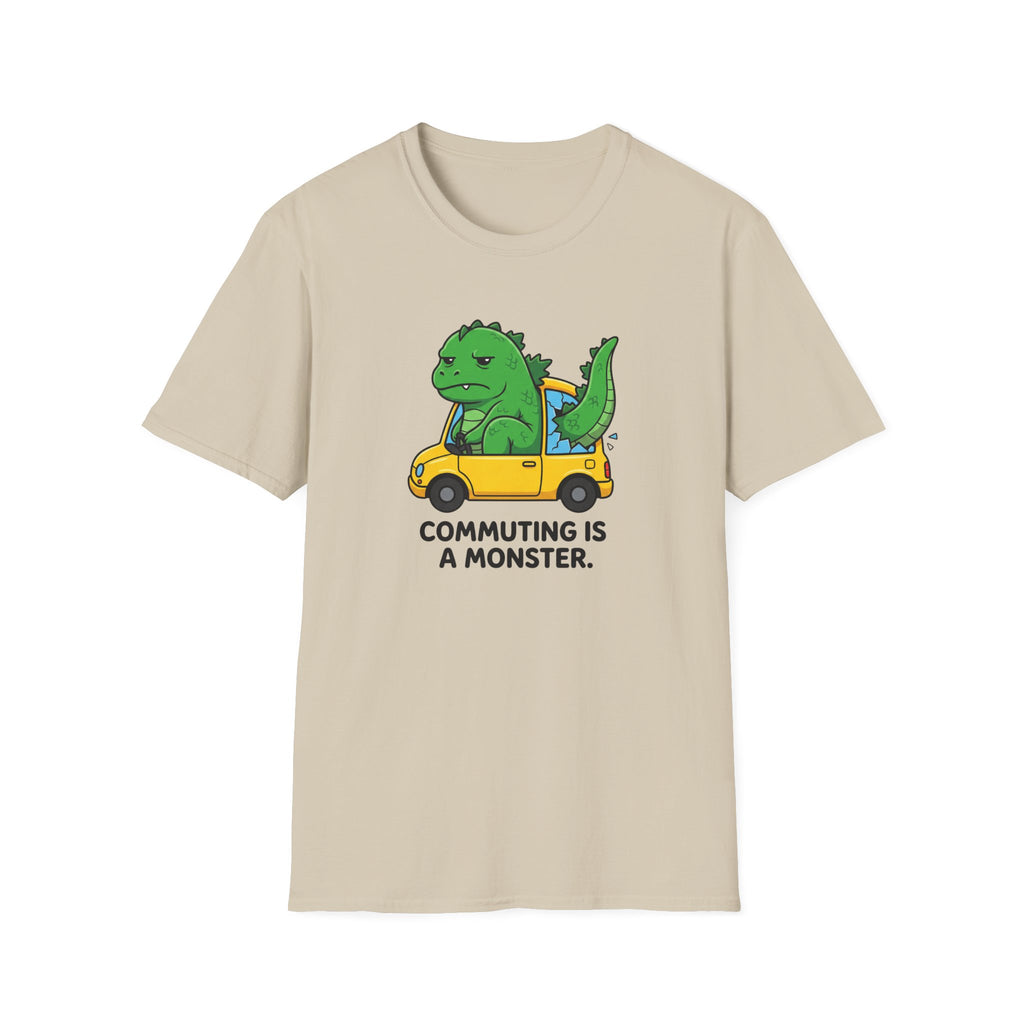 Commuting is a Monster T-Shirt