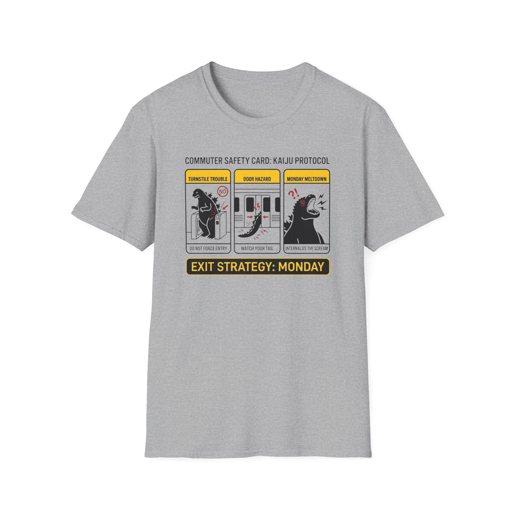 Exit Strategy Monday T-Shirt