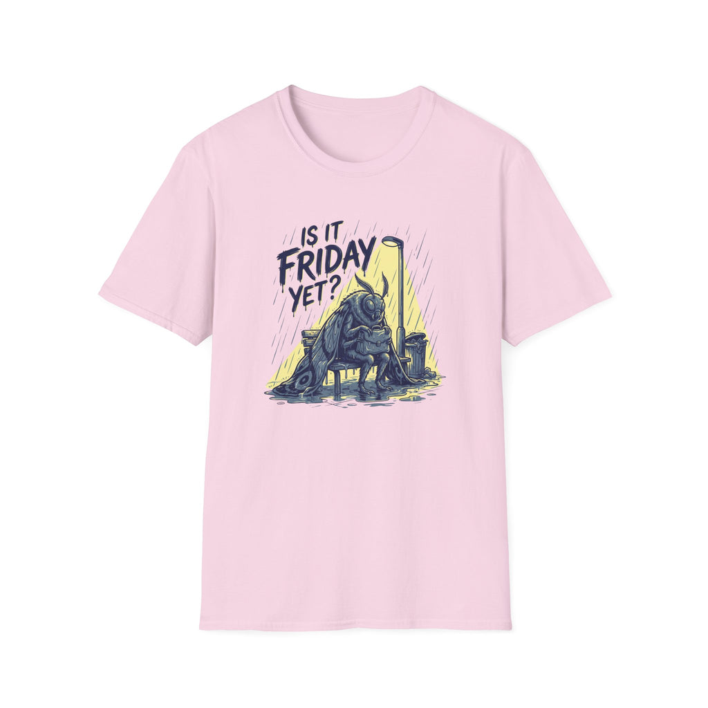 Is It Friday Yet? T-Shirt