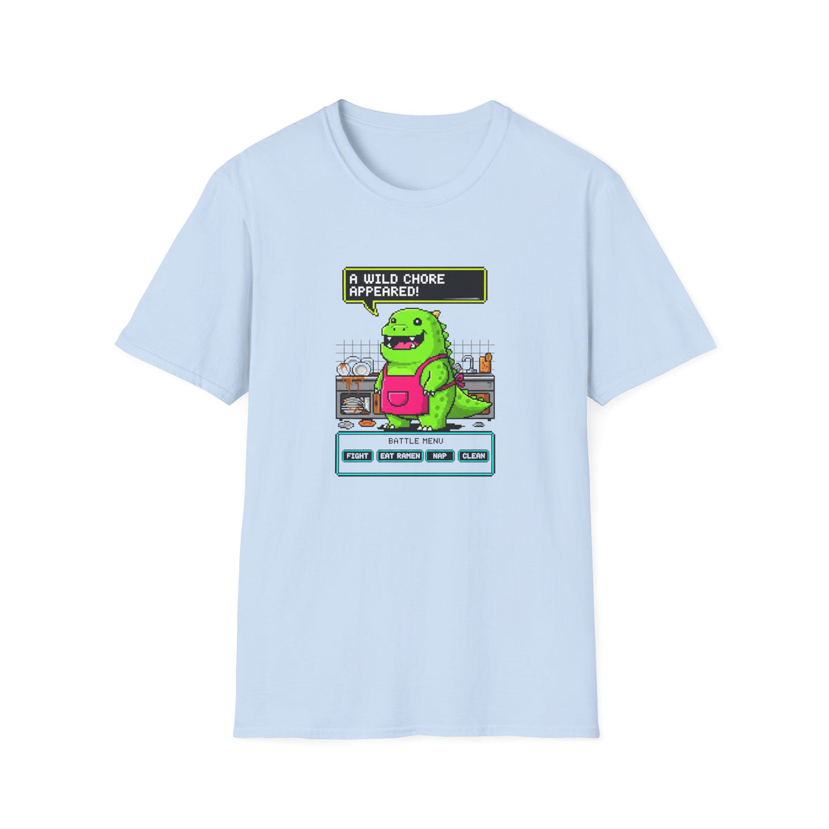 A Wild Chore T-Shirt
