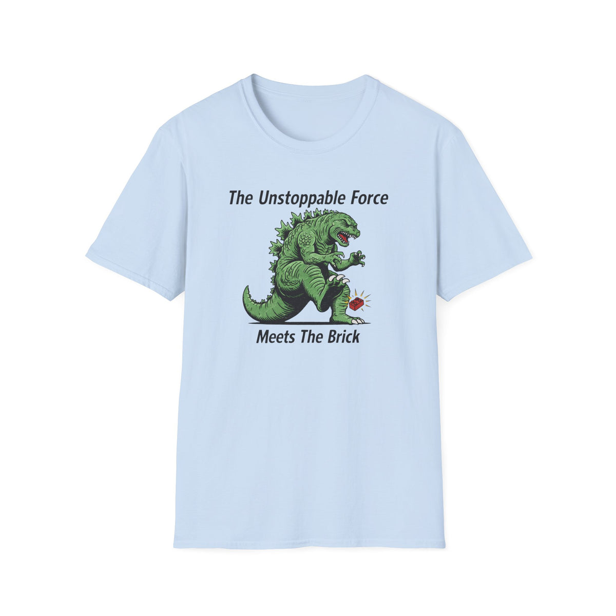 The Unstoppable Force Meets the Brick T-Shirt
