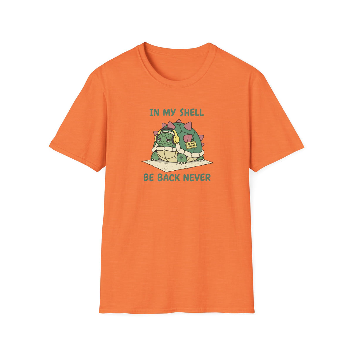 In My Shell - Be Back Never T-Shirt
