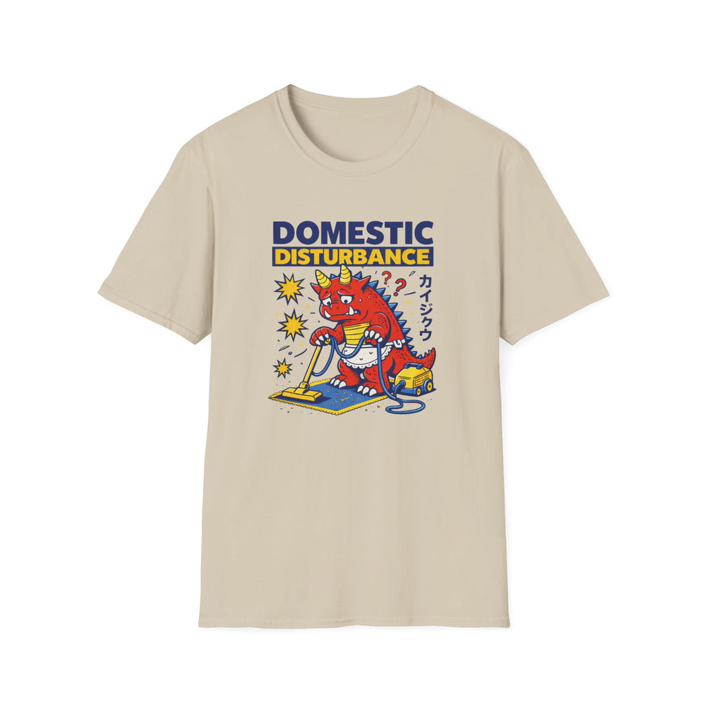 Domestic Disturbance - Always Late T-Shirt