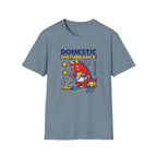 Domestic Disturbance - Always Late T-Shirt