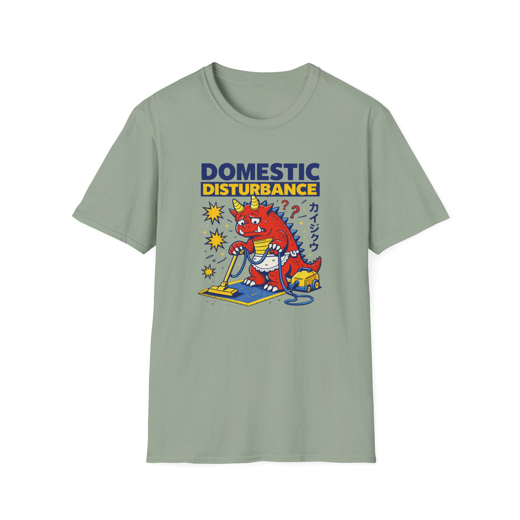 Domestic Disturbance - Always Late T-Shirt
