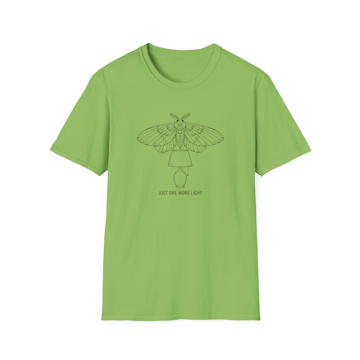 Just One More Light T-Shirt