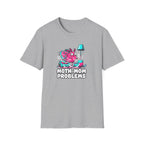 Moth Mom Problems T-Shirt