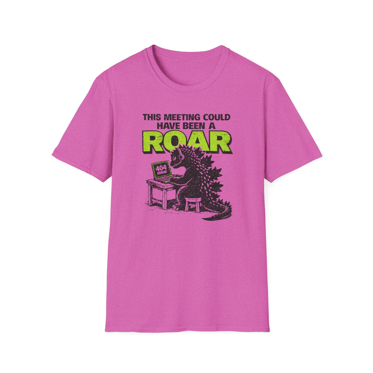 This Meeting could have been a Roar T-Shirt