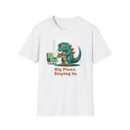 Big Plans - Staying In T-Shirt
